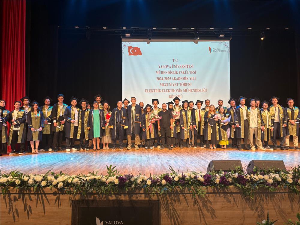 Elektrik-Elektronik Mühendisliği Bölümü Yeni Mezunlarını Gururla Uğurladı