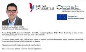 Dr. Öğr. Üyesi Aykut Fatih Güven CA22129 - InsectAI - Using Image-based AI for Insect Monitoring & Conservation (InsectAI) projesine katıldı